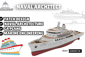 design ship boat yacht with naval architecture, hull analysis stability analysis