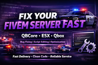fix bugs and refine any fivem script qbcore, esx, qbox