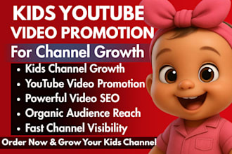 do youtube kids video promotion kids music seo optimization for channel growth