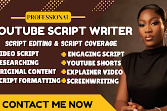 research and write engaging youtube script, explainer video scriptwriter