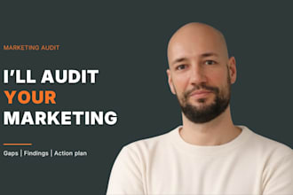audit your marketing strategy and provide an action plan