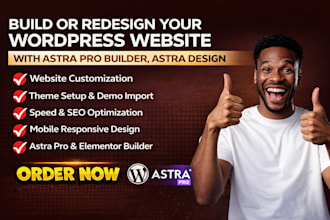 build or redesign your wordpress website with astra pro builder, astra design