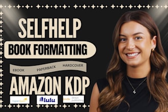 do selfhelp book formatting,nonfiction formatting for amazon KDP and ingramspark