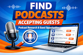 find podcasts accepting guests in your niche for podcast interviews