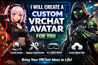 create a custom vrchat avatar for you