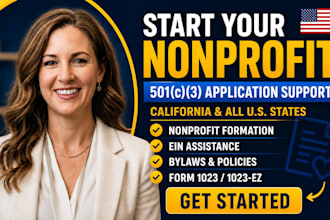 register your nonprofit and prepare form 1023 or 1023 ez for 501c3 tax exempt