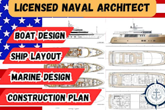 create 3d boat design, ga plan, ship layout, hull design and marine layout
