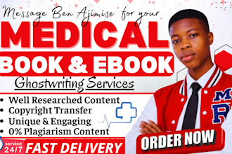 be your expert medical, health and fitness, nursing, pharmacy ebook ghostwriter