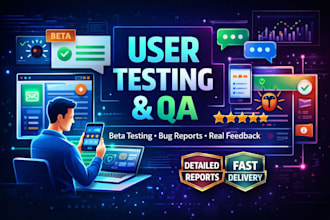 user test beta test manual test saas website app game and provide feedback