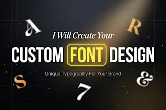 create a custom font or typography for your brand or logo