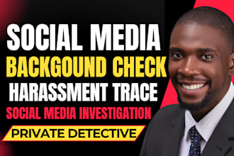 do social media investigation online harassment trace and osint background check