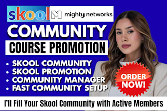 do skool community promotion skool mighty network community manager skool setup