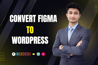 convert stunning figma to elementor or PSD to wordpress website