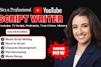 write youtube script, true crime, history, podcast script, documentary script