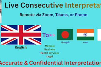 provide professional english, bengali, hindi, and urdu interpretation
