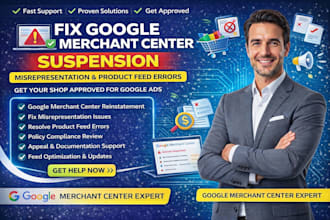 fix google merchant center suspension, misrepresentation and product feed errors