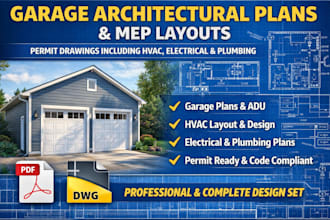 draw garage architectural plans, permit drawings, adu conversion and mep layouts