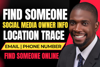 find someone location, email phone number IP trace and find someone social media