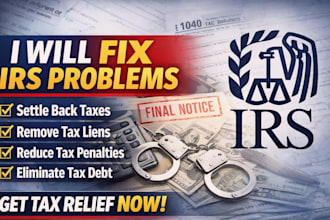 fix irs problem back tax issues remove tax liens reduce tax penalties tax debt