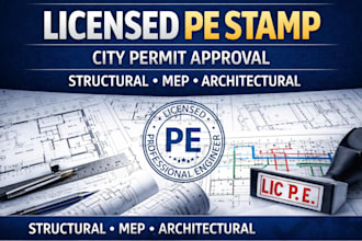do pe stamp for permit drawings, structural, mep and city approval plans for USA