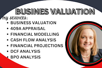 do business valuation, 409a appraisal, financial modeling, and investment report