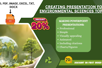 create professional environmental science presentations in 24 hours