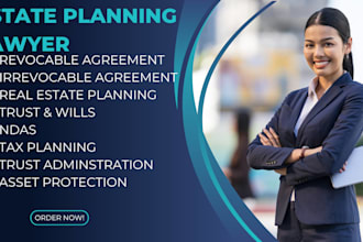 draft your trust, will, and estate planning legal documents