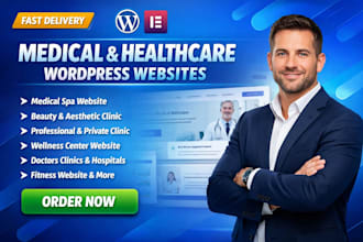 build wordpress websites for medical clinics, dentists and spa businesses