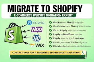 migrate ecwid wordpress website to shopify, wix woocomerce to shopify migration