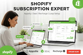 setup up shopify store subcription app, appstle, seal, recharge, loop, wesbite