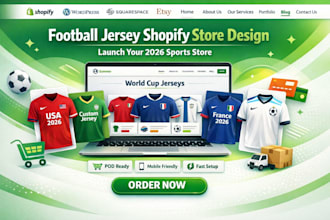 build 2026 world cup football soccer sports shopify pod jersey website design