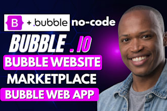 build bubble marketplace bubble website bubble no code developer bubble web app