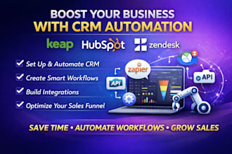 set up keap hubspot zendesk CRM automation workflows integrations for business
