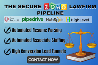 build a law firm automation and staffing system in zoho, hubspot, or ghl