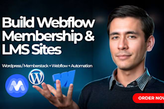 build webflow membership website, lms, and subscription website with memberstack