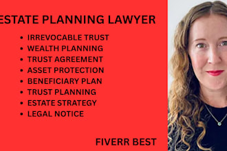 draft irrevocable trust documents, asset protection plans, and estate strategies