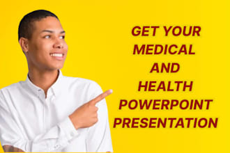 design and create your medical and health powerpoint presentation
