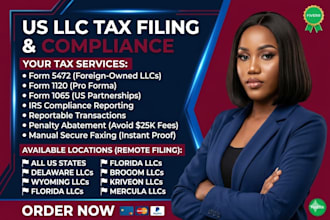 file and fax irs form 5472 and 1120 for foreign owned US llc