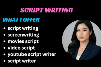 be your scriptwriter for screenplay, film, youtube and vsl script, sales script