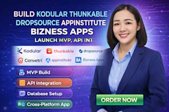 build kodular thunkable dropsource appinstitute bizness apps launch mvp, API int