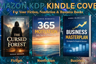 design amazon KDP, kindle cover for your fiction, nonfiction and business books