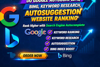 do google autocomplete, bing, keyword research, autosuggestion website ranking