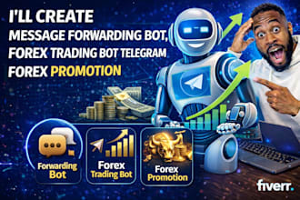 create message forwarding bot, forex trading bot telegram bot, forex promotion