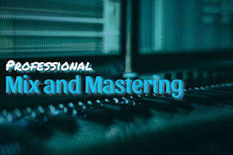 professionally mix and master your song at the lowest price
