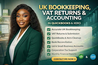 do UK bookkeeping, vat returns, and accounting in quickbooks xero