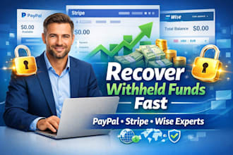 recover and release your withheld funds from paypal, stripe, wise and others