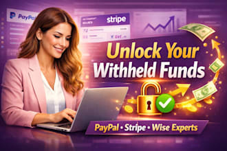 appeal to release your block paypal, stripe, or wise funds