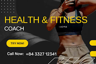 be your health and fitness coach
