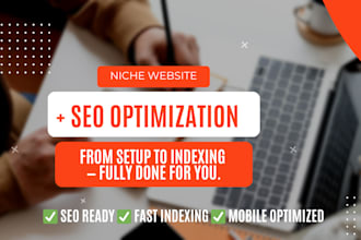 build and fully optimize your niche blog website