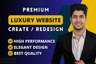 create a premium luxury website for your business